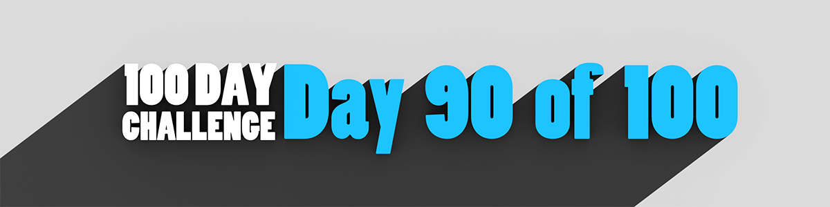 Day 90 of 100 [Alex_ADEdge]