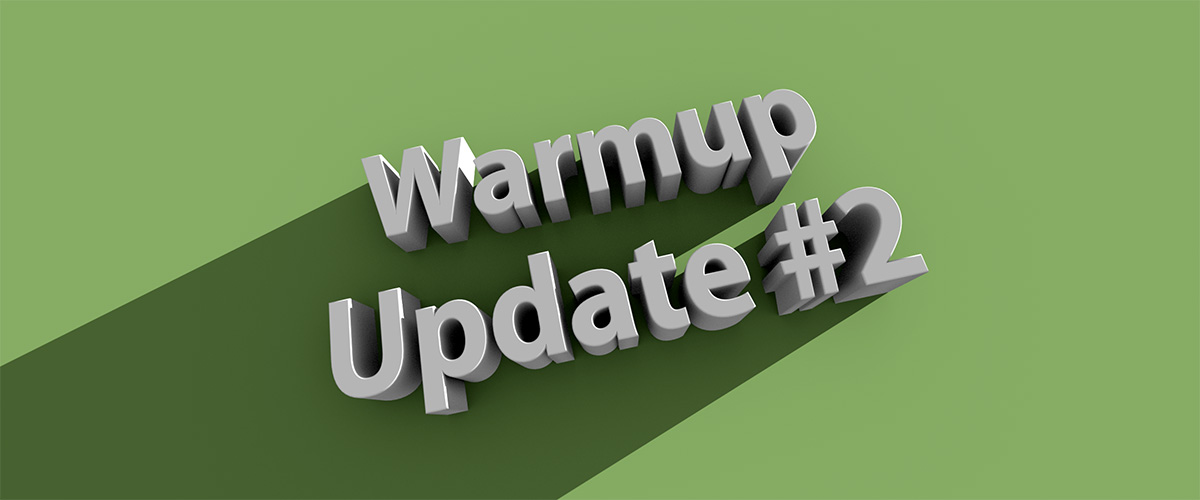 March Warmup Challenge: Quick Update (#2)